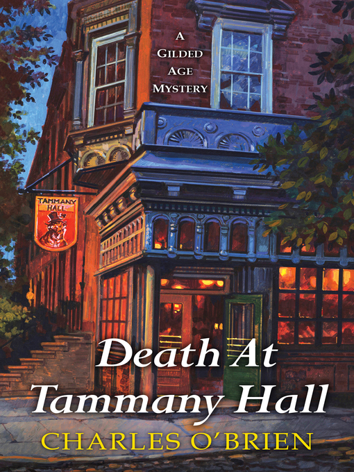 Title details for Death at Tammany Hall by Charles O'Brien - Available